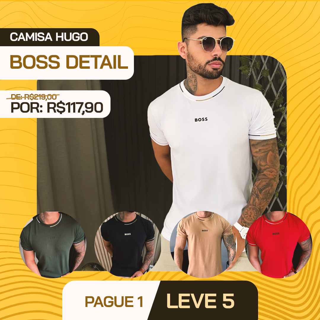 [COMPRE 1 E LEVE 5] Camisas Hugo Boss Detail